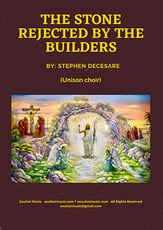 The Stone Rejected By The Builders Unison choral sheet music cover
